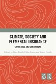 Climate, Society and Elemental Insurance