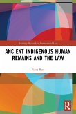 Ancient Indigenous Human Remains and the Law