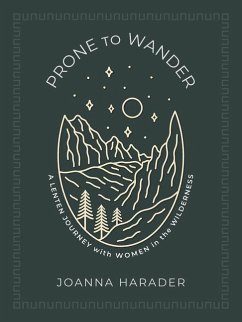 Prone to Wander - Harader, Joanna