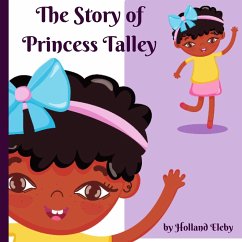 The Story of Princess Talley - Eleby, Holland