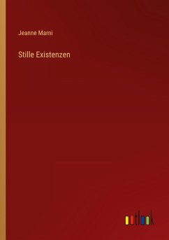 Stille Existenzen