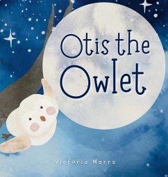 Otis the Owlet - Marrs, Victoria