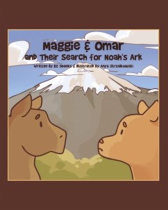 Maggie & Omar and Their Search for Noah's Ark - Shanks, Rc