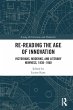 Re-Reading the Age of Innovation - Bild 1