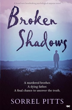 Broken Shadows - Pitts, Sorrel