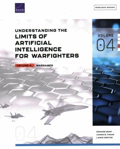 Understanding the Limits of Artificial Intelligence for Warfighters - Geist, Edward; Frank, Aaron B; Menthe, Lance