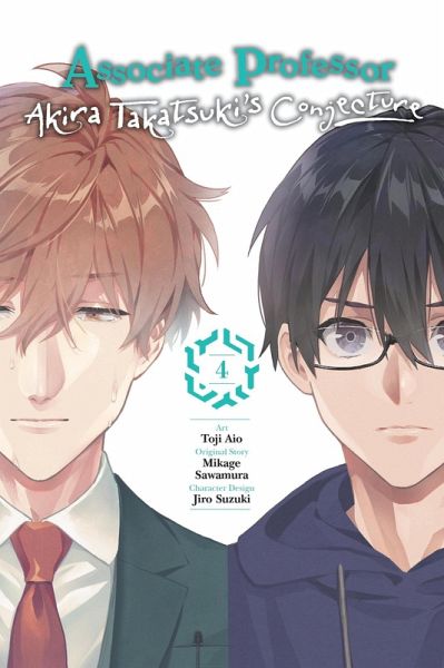 Associate Professor Akira Takatsuki's Conjecture, Vol. 4 (Manga) Associate Professor Akira Takatsuki's Conjecture, Vol. 4 (Manga)