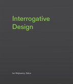 Interrogative Design Interrogative Design
