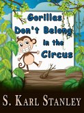 Gorillas Don't Belong in the Circus (eBook, ePUB)