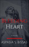 Bleeding Heart (eBook, ePUB) Bleeding Heart (eBook, ePUB)