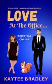 Love At The Office... A Later-In-Life, Curvy Woman, Sweet Office Romance (Irresistible Curves, #3) (eBook, ePUB)