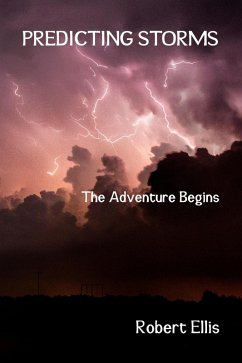 Cover Predicting Storms - The Adventure Begins (eBook, ePUB)