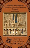 Temples and Religious Practices in Ancient Egyptian Society (eBook, ePUB)