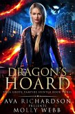 Dragon's Hoard (Thea Grove Vampire Hunter, #3) (eBook, ePUB)