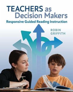 Teachers as Decision Makers - Griffith, Robin