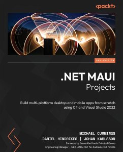 .NET MAUI Projects - Third Edition - Cummings, Michael; Hindrikes, Daniel; Karlsson, Johan