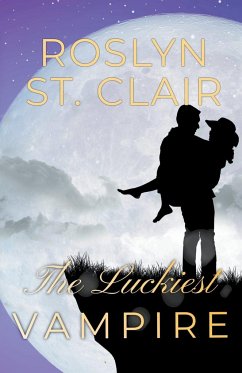 The Luckiest Vampire - Clair, Roslyn St.