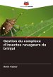 Gestion du complexe d'insectes... - Bild 1