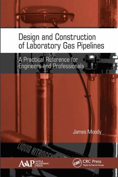 Design and Construction of Laboratory Gas Pipelines - Moody, James