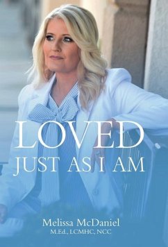 Loved Just As I Am - McDaniel, Melissa