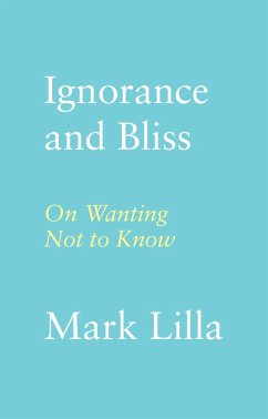 Ignorance and Bliss - Lilla, Mark