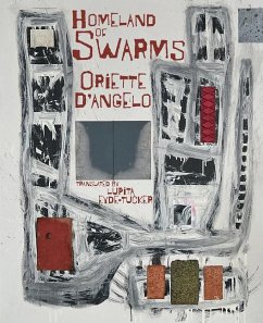 Homeland of Swarms - D'Angelo, Oriette