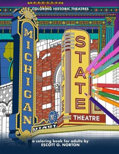 Coloring Historic Theatres - Michigan & State Theaters - Norton, Escott