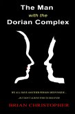The Man With The Dorian Complex (eBook, ePUB)