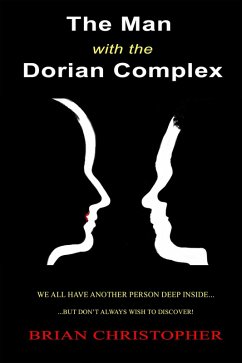 The Man With The Dorian Complex (eBook, ePUB) - Christopher, Brian