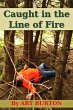 Caught in the Line of Fire (eBook, ePUB) - Bild 1