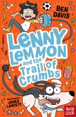 Lenny Lemmon and the Trail of Crumbs (eBook, ePUB)