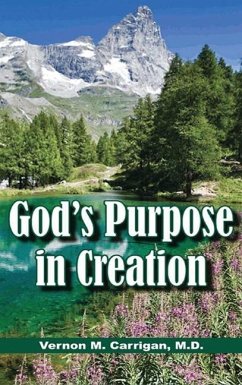 God's Purpose in Creation - Carrigan