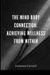 The Mind Body Connection - Bild 1