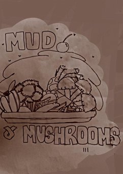 Mud and Mushrooms - Sinclair, Rebecca