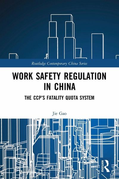 Work Safety Regulation in China