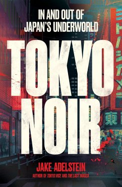 Tokyo Noir - Adelstein, Jake