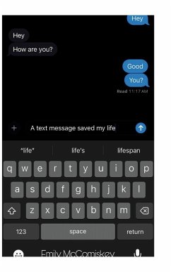 A Text Message Saved my life - McComiskey, Emily