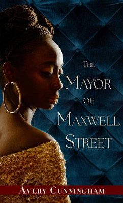 The Mayor of Maxwell Street - Cunningham, Avery