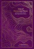 Atlas of Paranormal Places (eBook, ePUB)