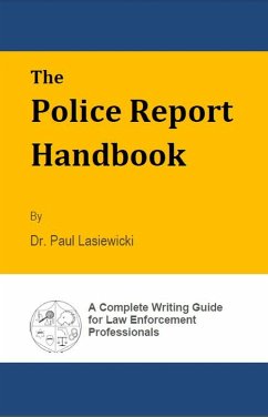 Cover The Police Report Handbook (eBook, ePUB)