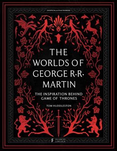 The Worlds of George RR Martin (eBook, ePUB) - Huddleston, Tom