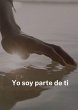 Yo soy parte de ti (eBook, ePUB) - Bild 1