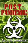 Post-Pandemic (Sequel To Unseen Threats Among Us) (eBook, ePUB)