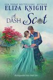 A Dash of Scot (Distinguished Scots, #2) (eBook, ePUB)