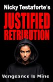 Justified Retribution (eBook, ePUB)
