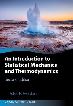 An Introduction to Statistical Mechanics and Thermodynamics - Swendsen, Robert H. (Department of Physics, Carnegie Mellon Universi