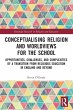 Conceptualising Religion and Worldviews... - Bild 1