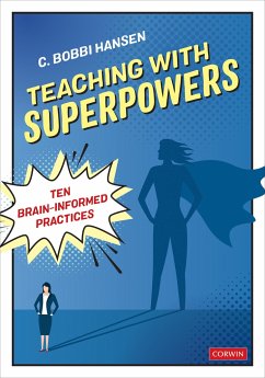 Teaching with Superpowers - Hansen, C Bobbi