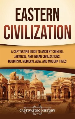 Eastern Civilization - History, Captivating