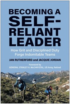 Becoming a Self-Reliant Leader - Rutherford, Jan; Jordan, Jacquie